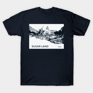 Sugar Land Texas T-Shirt